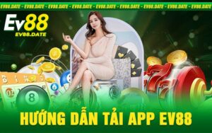 Tải App EV88