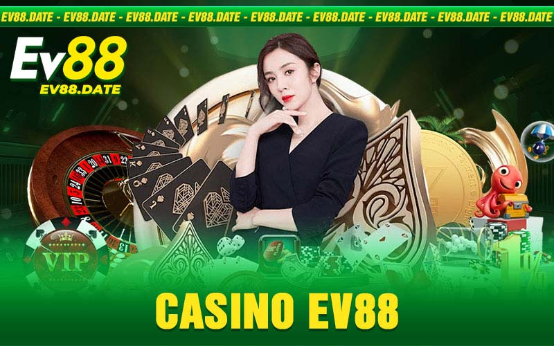 Casino EV88