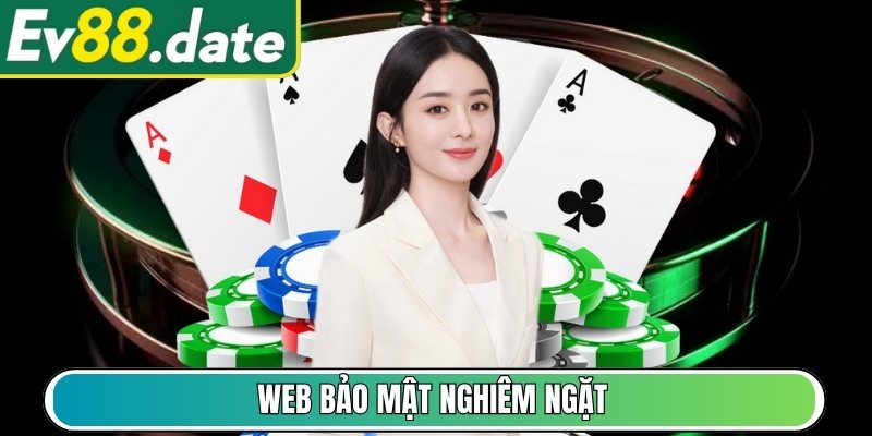 Web bảo mật nghiêm ngặt
