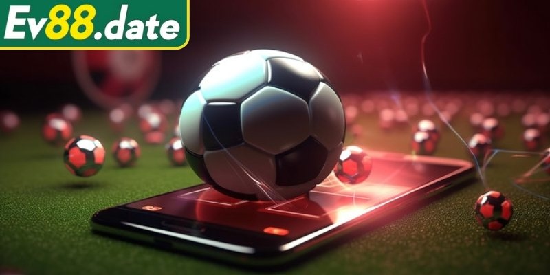 Tổng quan về xả kèo bóng đá EV88
